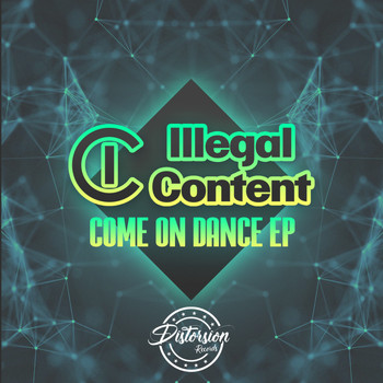 ilLegal Content - Come On Dance