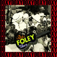 Red Foley - Old Shep The Red Foley Recordings 1933-1950, Vol.4 (Remastered Version) (Doxy Collection)