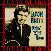 Elton Britt - Ridin' with Elton (Remastered Version) (Doxy Collection)