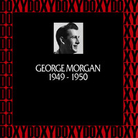 George Morgan - In Chronology 1949-1950 (Remastered Version) (Doxy Collection)