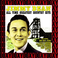 Jimmy Dean - All Time Greatest Hits (Remastered Version) (Doxy Collection)