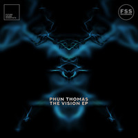 Phun Thomas - The Vision EP