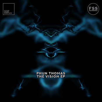 Phun Thomas - The Vision EP