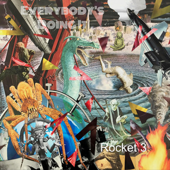 Rocket 3 - Everybody's Doing It