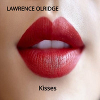 lawrence olridge - Kisses