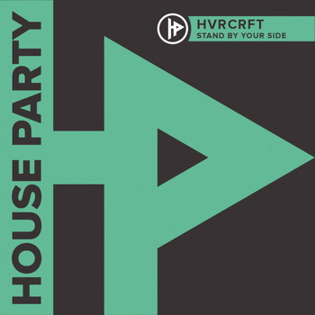 HVRCRFT - Stand By Your Side
