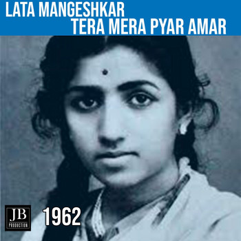 Lata Mangeshkar - Tera Mera Pyar Amar