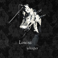 Louisa - Whisper