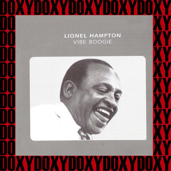 Lionel Hampton - Vibe Boogie, Vol.1 (Remastered Version) (Doxy Collection)