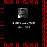 Porter Wagoner - In Chronology, 1964-65 (Remastered Version) (Doxy Collection)
