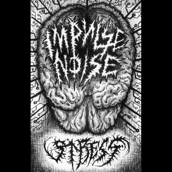 Impulse Noise - Stress
