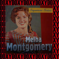 Melba Montgomery - Signature Series (Remastered Version) (Doxy Collection)