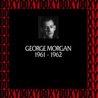 George Morgan - In Chronology 1961-1962 (Remastered Version) (Doxy Collection)