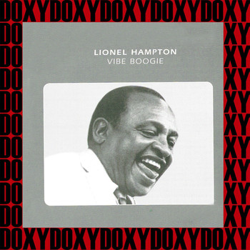 Lionel Hampton - Vibe Boogie, Vol.2 (Remastered Version) (Doxy Collection)
