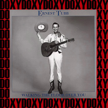 Ernest Tubb - Walking The Floor Over You Vol. 8 (Remastered Version) (Doxy Collection)