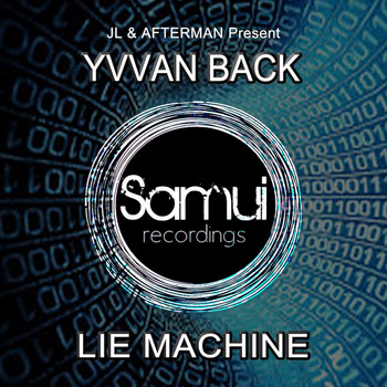 Yvvan Back - Lie Machine
