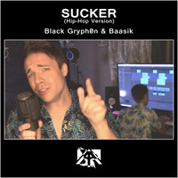 Black Gryph0n & Baasik - Sucker (Hip Hop Version)