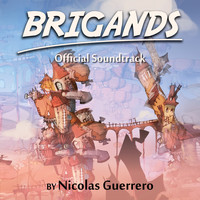 Nicolas Guerrero - Brigands (Original Soundtrack)