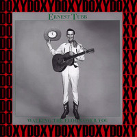 Ernest Tubb - Walking The Floor Over You Vol. 4 (Remastered Version) (Doxy Collection)