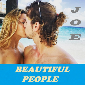 Joe - Beautiful Peolple