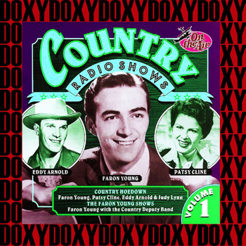Faron Young - Country Radio Shows, Vol. 1 (Remastered Version) (Doxy Collection)