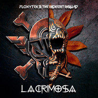 Floxytek and The Sickest Squad - Lacrimosa