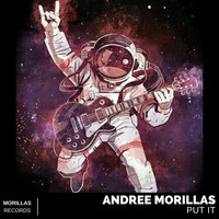 Andree Morillas - Put It