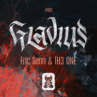 Eric Senn & TH3 ONE - Gladius