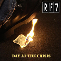 Rf7 - Day at the Crisis (Explicit)