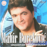 Mahir Burekovic - Mahir Burekovic