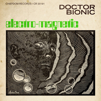 Doctor Bionic - Electro-Magnetic