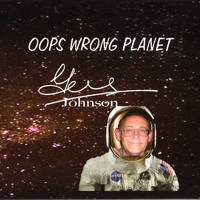 Gus Johnson - Oops Wrong Planet