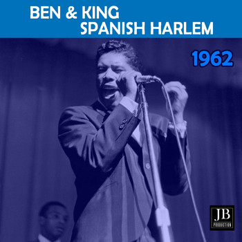 Ben E King - Spanish Harlem (1962)