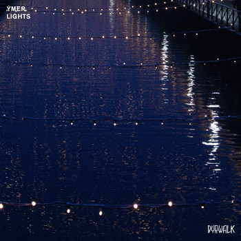 Ymer - Lights