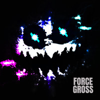 Force - Gross
