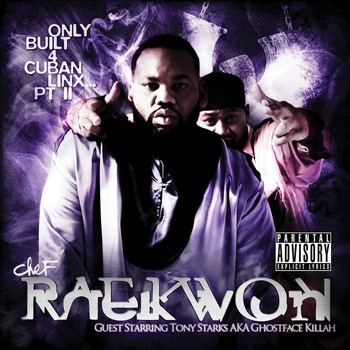 Raekwon - Only Built 4 Cuban Linx 2 (Explicit)