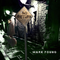 Mark Young - No Return