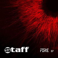 Staff - Fire - EP (Explicit)