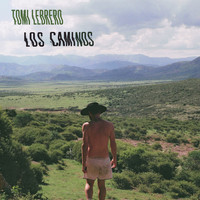 Tomi Lebrero - Los Caminos