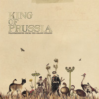 King of Prussia - Transmissions from the Grand Strand