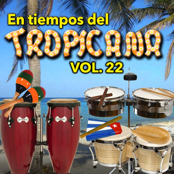 Various Artists - En Tiempos del Tropicana, Vol. 22