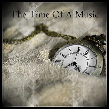 Various Artists - The Time Of The Music (Explicit)