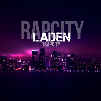 Laden - Rap City