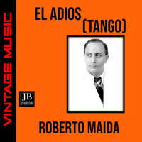 Roberto Maida - El Adios (Tango)