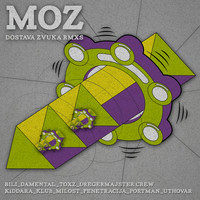 Moz - Dostava zvuka rmx'S