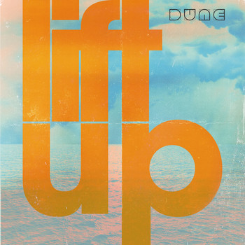 Dune - Lift Up
