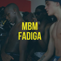 MBM - Fadiga