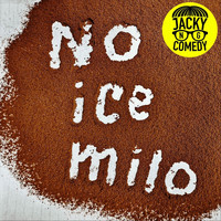 Jacky Ng - No Ice Milo (Explicit)