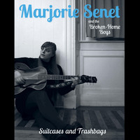 Marjorie Senet and the Broken-Home Boys - Suitcases and Trashbags