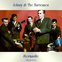Johnny & the Hurricanes - Stormsville (Remastered 2019)
